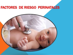 factores-de-riesgo-perinatales-1-638